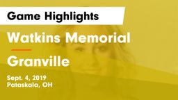 Watkins Memorial  vs Granville  Game Highlights - Sept. 4, 2019