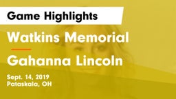 Watkins Memorial  vs Gahanna Lincoln  Game Highlights - Sept. 14, 2019