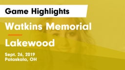 Watkins Memorial  vs Lakewood  Game Highlights - Sept. 26, 2019