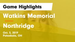 Watkins Memorial  vs Northridge Game Highlights - Oct. 3, 2019