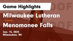 Milwaukee Lutheran  vs Menomonee Falls  Game Highlights - Jan. 15, 2024