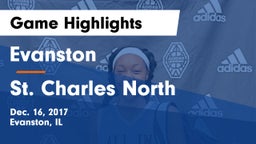 Evanston  vs St. Charles North  Game Highlights - Dec. 16, 2017