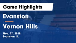Evanston  vs Vernon Hills  Game Highlights - Nov. 27, 2018