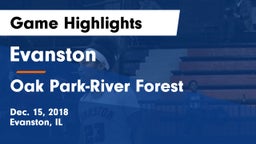 Evanston  vs Oak Park-River Forest  Game Highlights - Dec. 15, 2018