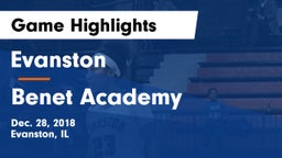 Evanston  vs Benet Academy  Game Highlights - Dec. 28, 2018