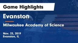 Evanston  vs Milwaukee Academy of Science Game Highlights - Nov. 23, 2019