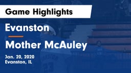 Evanston  vs Mother McAuley  Game Highlights - Jan. 20, 2020