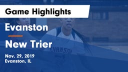 Evanston  vs New Trier  Game Highlights - Nov. 29, 2019