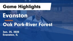 Evanston  vs Oak Park-River Forest  Game Highlights - Jan. 25, 2020