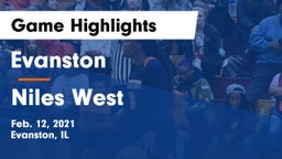 Evanston  vs Niles West  Game Highlights - Feb. 12, 2021