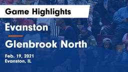 Evanston  vs Glenbrook North  Game Highlights - Feb. 19, 2021
