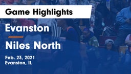 Evanston  vs Niles North  Game Highlights - Feb. 23, 2021