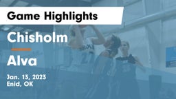 Chisholm  vs Alva  Game Highlights - Jan. 13, 2023