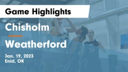 Chisholm  vs Weatherford  Game Highlights - Jan. 19, 2023