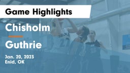 Chisholm  vs Guthrie Game Highlights - Jan. 20, 2023