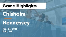 Chisholm  vs Hennessey  Game Highlights - Jan. 23, 2023