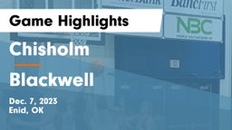 Chisholm  vs Blackwell  Game Highlights - Dec. 7, 2023