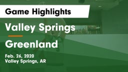 Valley Springs  vs Greenland  Game Highlights - Feb. 26, 2020