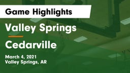 Valley Springs  vs Cedarville  Game Highlights - March 4, 2021