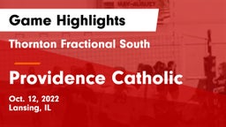 Thornton Fractional South  vs Providence Catholic  Game Highlights - Oct. 12, 2022