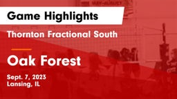 Thornton Fractional South  vs Oak Forest  Game Highlights - Sept. 7, 2023