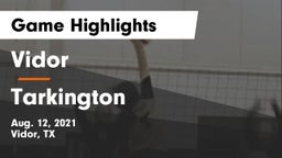 Vidor  vs Tarkington  Game Highlights - Aug. 12, 2021