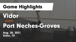Vidor  vs Port Neches-Groves  Game Highlights - Aug. 28, 2021