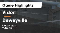 Vidor  vs Deweyville  Game Highlights - Oct. 29, 2021