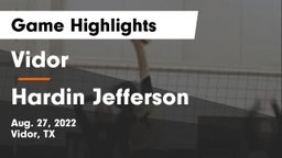 Vidor  vs Hardin Jefferson Game Highlights - Aug. 27, 2022