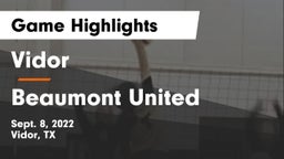 Vidor  vs Beaumont United Game Highlights - Sept. 8, 2022
