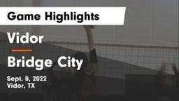 Vidor  vs Bridge City Game Highlights - Sept. 8, 2022