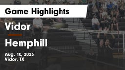 Vidor  vs Hemphill Game Highlights - Aug. 10, 2023