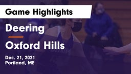 Deering  vs Oxford Hills  Game Highlights - Dec. 21, 2021