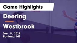 Deering  vs Westbrook  Game Highlights - Jan. 14, 2022