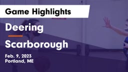 Deering  vs Scarborough  Game Highlights - Feb. 9, 2023