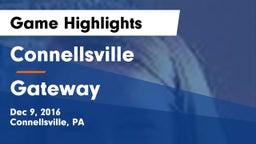 Connellsville  vs Gateway Game Highlights - Dec 9, 2016