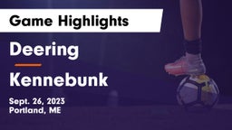 Deering  vs Kennebunk  Game Highlights - Sept. 26, 2023