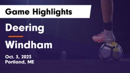 Deering  vs Windham  Game Highlights - Oct. 3, 2023