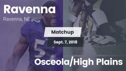 Matchup: Ravenna High vs. Osceola/High Plains 2018