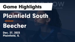 Plainfield South  vs Beecher  Game Highlights - Dec. 27, 2023