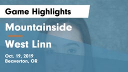 Mountainside  vs West Linn  Game Highlights - Oct. 19, 2019