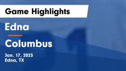 Edna  vs Columbus  Game Highlights - Jan. 17, 2023