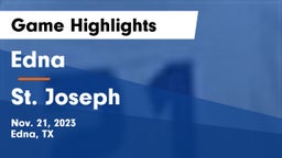 Edna  vs St. Joseph  Game Highlights - Nov. 21, 2023