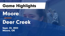 Moore  vs Deer Creek  Game Highlights - Sept. 22, 2022
