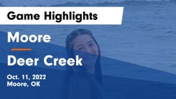 Moore  vs Deer Creek  Game Highlights - Oct. 11, 2022