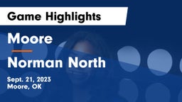 Moore  vs Norman North  Game Highlights - Sept. 21, 2023