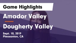 Amador Valley  vs Dougherty Valley  Game Highlights - Sept. 10, 2019