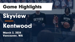 Skyview  vs Kentwood  Game Highlights - March 2, 2024