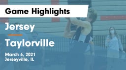 Jersey  vs Taylorville  Game Highlights - March 6, 2021