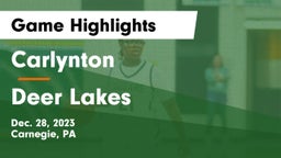 Carlynton  vs Deer Lakes  Game Highlights - Dec. 28, 2023